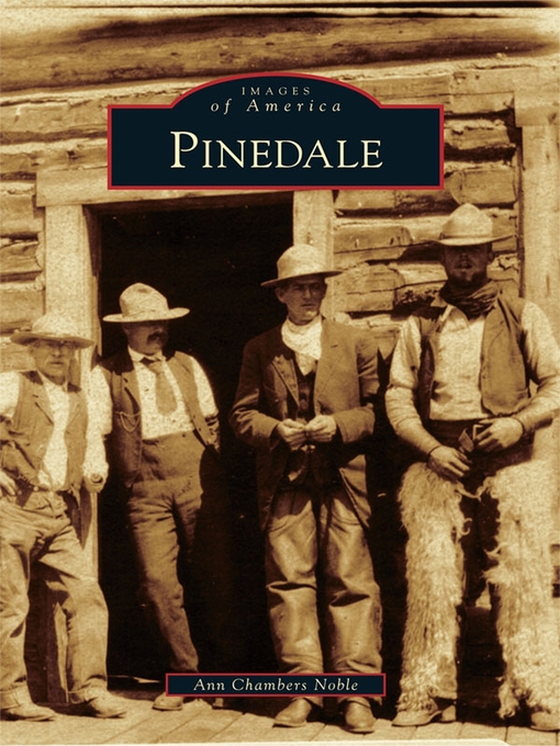 Title details for Pinedale by Ann Chambers Noble - Available